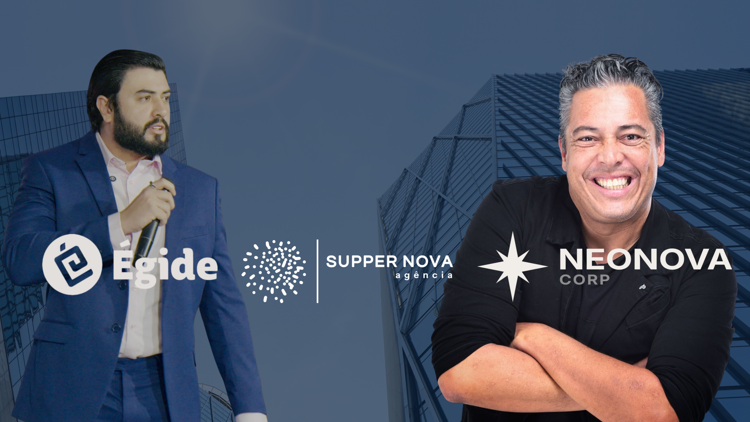 Raphael Carpejane fundador da Neonova e Égide à esquerda e Leandro Cintra, fundados da Suppernova À direita