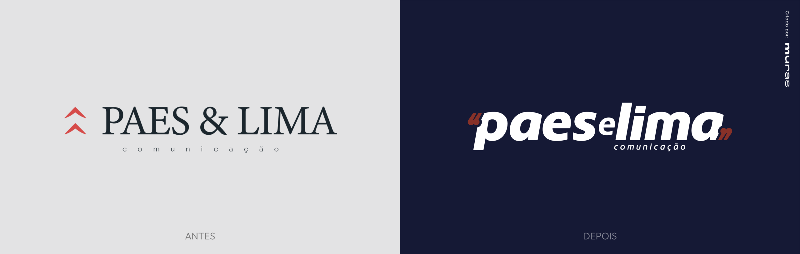 Antes e depois da marca